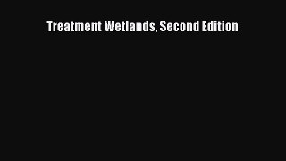 Read Treatment Wetlands Second Edition Ebook Free