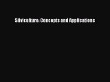 Download Silviculture: Concepts and Applications PDF Online