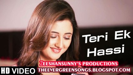 SuperHit Song Teri Ek Hassi Jubin Nautiyal By ZeeShanSunny