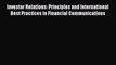Read Investor Relations: Principles and International Best Practices in Financial Communications