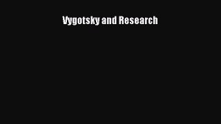 [PDF] Vygotsky and Research [Download] Online