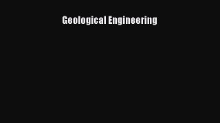 Download Geological Engineering Ebook Online