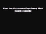 PDF Miami Beach Restaurants (Zagat Survey: Miami Beach Restaurants) Ebook