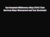 Download San Gorgonio Wilderness Map (2015) (Tom Harrison Maps Waterproof and Tear Resistant)
