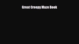 Download ‪Great Creepy Maze Book Ebook Online