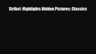 Download ‪Strike!: Highlights Hidden Pictures Classics PDF Free