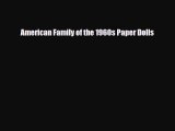 Download ‪American Family of the 1960s Paper Dolls PDF Free