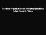 [PDF] Trastorno de panico / Panic Disorders (Salud Para Todos) (Spanish Edition) [Download]
