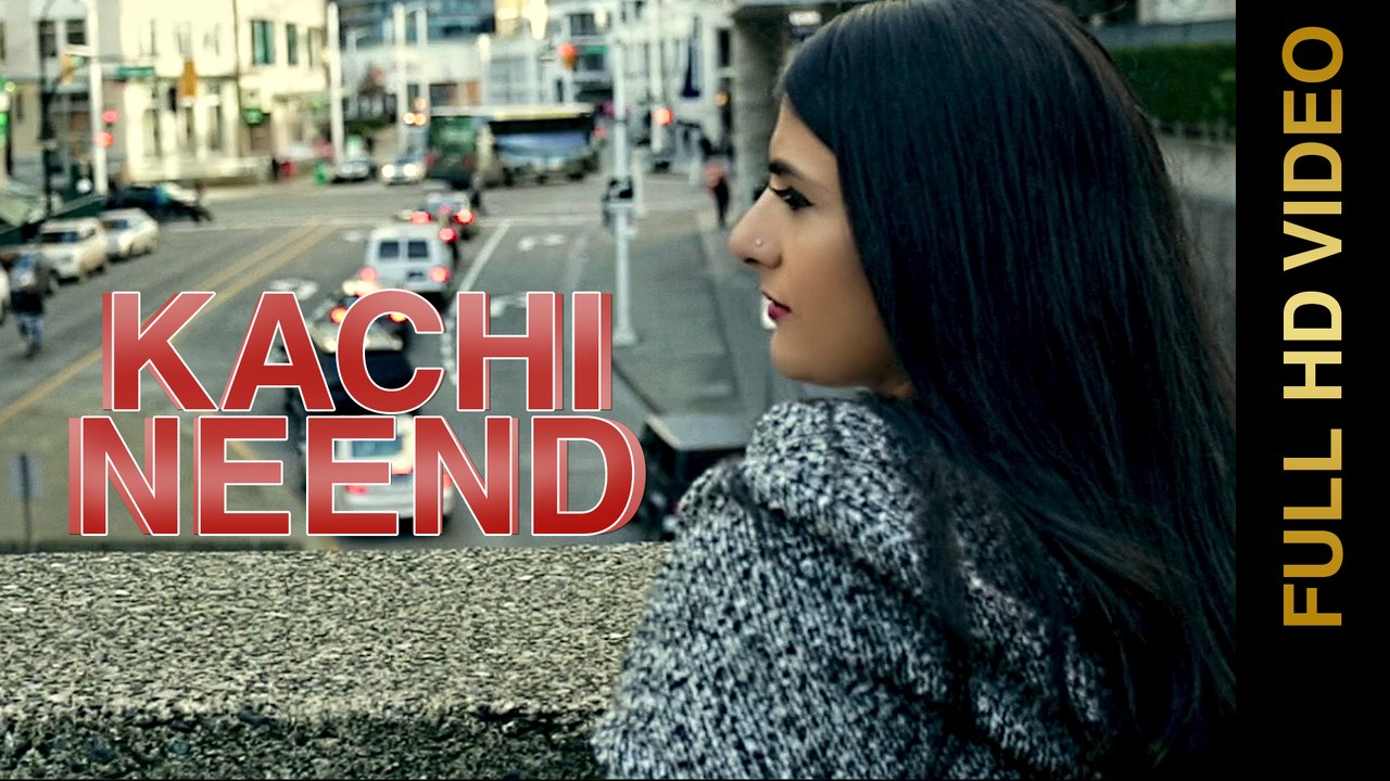 New Punjabi Songs 2016 || KACHI NEEND || HAR SA...