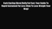 Download Carb Cycling Shred Belly Fat Fast: Your Guide To Rapid Sustained Fat Loss (How To