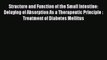 Read Structure and Function of the Small Intestine: Delaying of Absorption As a Therapeutic