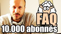 Bonus : FAQ 10.000 abonnés YouTube