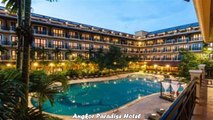 Hotels in Siem Reap Angkor Paradise Hotel Cambodia