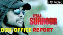 Teraa Surroor | Box-Office Report | Himesh Reshammiya