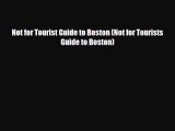 Download Not for Tourist Guide to Boston (Not for Tourists Guide to Boston) PDF Book Free