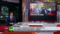 Signal that refugees are not welcomed: German regions seize migrants valuables