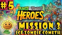 #5| Plants vs. Zombies Heroes Gameplay Walkthrough Guide | Mission 3 |Android iOS Hearthstone HD
