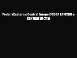 Download Fodor's Eastern & Central Europe [FODOR EASTERN & CENTRAL EU-21E] Free Books