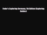 PDF Fodor's Exploring Germany 7th Edition (Exploring Guides) Ebook