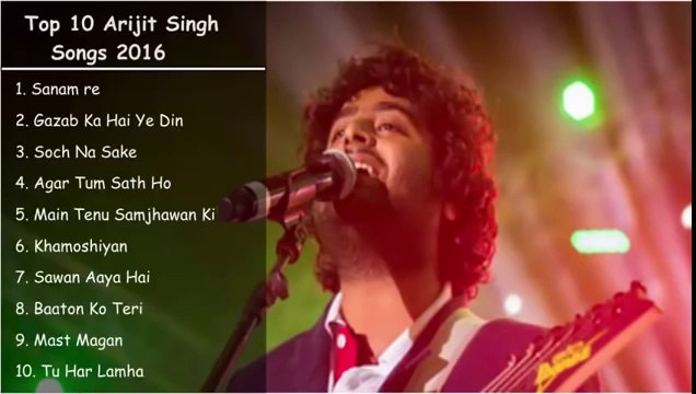 Best of Arijit Singh - 2016 Latest Arijit Singh Songs Jukebox - Top 10 Songs 2016