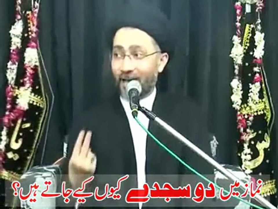 Namaz me 2 sazde qun hote hai by mulana shanshah hussain