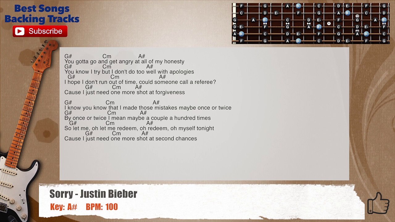 Sorry - Justin Bieber Guitar Backing Track with scale, chords and lyrics