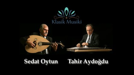 Sedat Oytun & Tahir Aydoğdu Müşterek Tahir Taksim