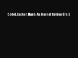 Download Gödel Escher Bach: An Eternal Golden Braid PDF Online