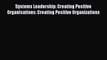 Read Systems Leadership: Creating Positive Organisations: Creating Positive Organizations Ebook