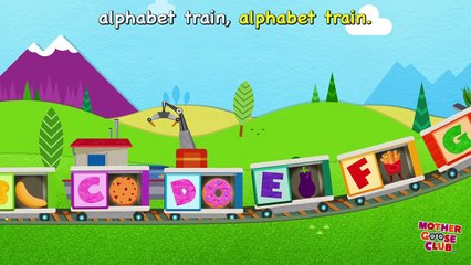 Alphabet Train Food Train | Mother Goose Club Rhymes for Kids