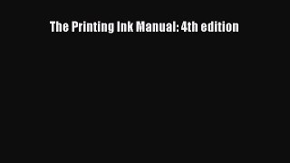 Read The Printing Ink Manual: 4th edition PDF Online