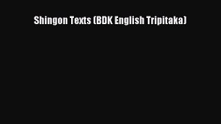 Download Shingon Texts (BDK English Tripitaka) PDF Free