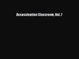 [PDF] Assassination Classroom Vol. 7 [Download] Online