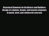 PDF Structural Elements for Architects and Builders: Design of columns beams and tension elements