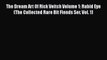 Read The Dream Art Of Rick Veitch Volume 1: Rabid Eye (The Collected Rare Bit Fiends Ser. Vol.