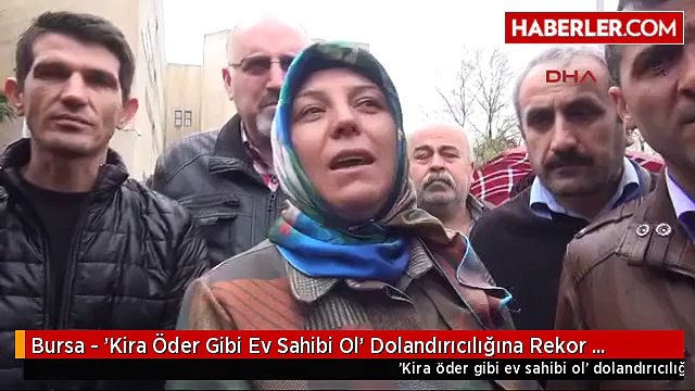 Bursa - 'Kira Öder Gibi Ev Sahibi Ol' Dolandırıcılığına Rekor Ceza
