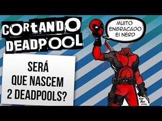 E SE O DEADPOOL FOSSE CORTADO AO MEIO? | Ei Nerd