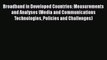 PDF Broadband in Developed Countries: Measurements and Analyses (Media and Communications Technologies