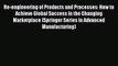 [PDF] Re-engineering of Products and Processes: How to Achieve Global Success in the Changing