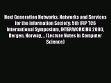 Read Next Generation Networks. Networks and Services for the Information Society: 5th IFIP