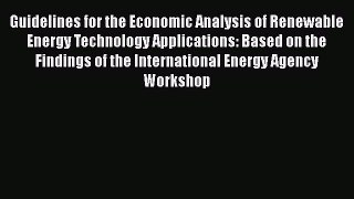 PDF Guidelines for the Economic Analysis of Renewable Energy Technology Applications: Based