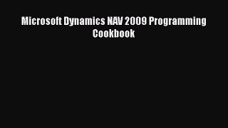 Download Microsoft Dynamics NAV 2009 Programming Cookbook Ebook Online