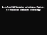 Download Real-Time UML Workshop for Embedded Systems Second Edition (Embedded Technology) Ebook