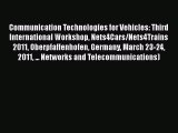 Download Communication Technologies for Vehicles: Third International Workshop Nets4Cars/Nets4Trains