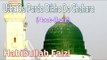 Utha Do Parda Dikha Do Chehara ☪☪ Beautiful Naat Sharif ☪☪ Habibullah Faizi [HD]