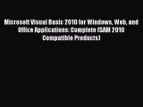 Read Microsoft Visual Basic 2010 for Windows Web and Office Applications: Complete (SAM 2010