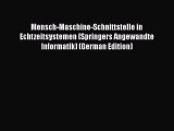 PDF Mensch-Maschine-Schnittstelle in Echtzeitsystemen (Springers Angewandte Informatik) (German