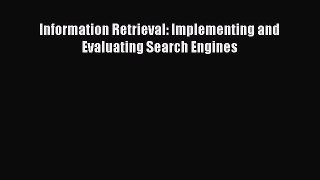 [Download PDF] Information Retrieval: Implementing and Evaluating Search Engines PDF Online