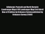 Read Edinburgh Penicuik and North Berwick (Landranger Maps) (OS Landranger Map) 3rd (third)