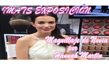 Imats Exposición: Maquillaje de Novia por Hannah Martin